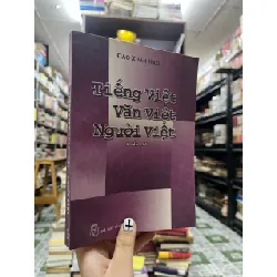 Tiếng Việt Văn Việt Người Việt - Cao Xuân Hạo 127300