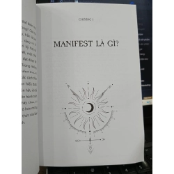 Nhập môn Manifest: Cách vũ trụ giúp bạn đạt được điều mình khao khát - Astrid Carvel (Salem Hoàng dịch) 506617
