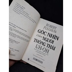 [59K/kg] Góc nhìn của người thông thái Robert Fulghum 2019 mới 80% bị ố HCM1808 364415