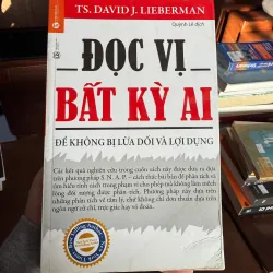 Đọc Vị Bất Kỳ Ai – TS. David J. Lieberman | Nghệ thuật thấu hiểu tâm lý -K2 995056