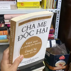 Cha Mẹ Độc Hại - Susan Forward Ph.D. và Craig Buck#HATRA 704343