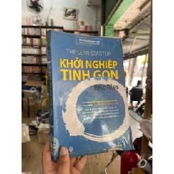 Khởi nghiệp tinh gọn - Eric Ries 129459