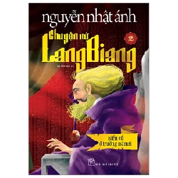 Sách - Chuyện Xứ Lang Biang - Tập 2: Biến Cố Ở Trường Đămri - Nguyễn Nhật Ánh HCM.PO 366717