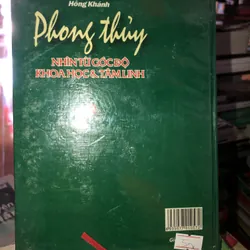 Phong thuỷ - Nhìn từ góc độ khoa học và tâm linh - Hồng Khánh 735788