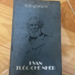 I-Van Tuốc-Ghê-Nhép - N.Bôgôxlốpxki (Ivan Turgenev-NXB Cầu VỒng)