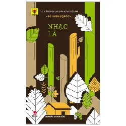 Tủ Sách Vàng - Nhạc Lá - Bùi Minh Quốc 297268