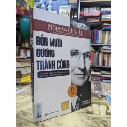 Bốn mươi gương thành công - Nguyễn Hiến Lê dịch 124528