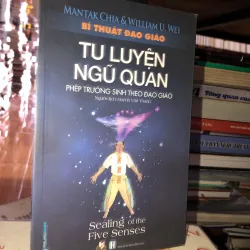 Bí thuật đạo giáo-Tu luyện ngũ quan-Phép trường sinh theo đạo giáo
