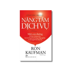 Nâng tầm dịch vụ - Ron Kaufman