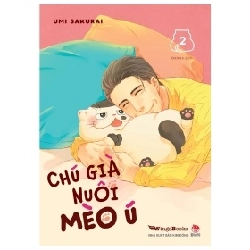 Chú Già Nuôi Mèo Ú - Tập 2 - Umi Sakurai (Mới 100%) Manga, comic, NXB Kim Đồng - SÁCH ĐẠI HỌC
