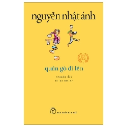 Quán gò đi lên (khổ nhỏ) 2022 - Nguyễn Nhật Ánh New 100% HCM.PO