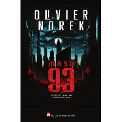 Mã số 93 - Olivier Norek STB3266 Văn học