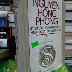 Nguyễn Hồng Phong - một số công trình nghiên cứu KHXH và nhân văn, tập 1