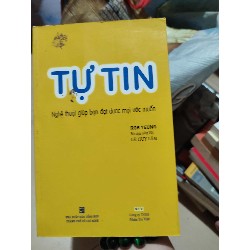 Tự tin Nghệ thuật giúp bạn đạt được mọi ước muốn 42383