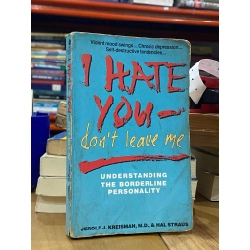 I Hate You - Don’t Leave Me - Jerold J. Kreisman