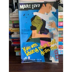 Nếu em không phải một giấc mơ – Marc Levy 558485
