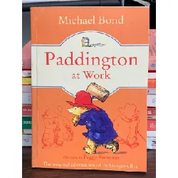 Paddington at Work – Michael Bond