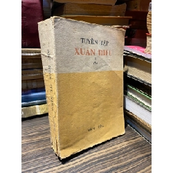Tuyển tập Xuân Diệu - Vũ Quần Phương suu tầm và tuyển chọn 121608