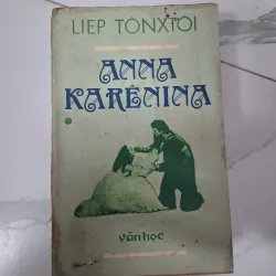 Anna Karênina - Leo Tolstoy - Văn học kinh điển