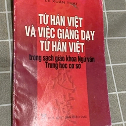 Từ Hán Việt và việc dạy từ Hán trong SGK ngữ văn Trung học 