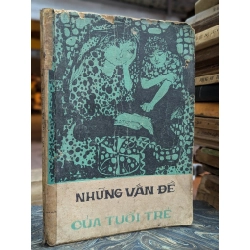 NHỮNG VẤN ĐỀ CỦA TUỔI TRẺ - TRẦN VĂN HIẾN MINH