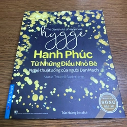Hạnh phúc từ những điều nhỏ bé Nghệ thuật sống người Đan Mạch