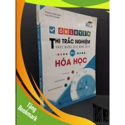 (TẶNG BOOKMARK) Ôn luyện thi trắc nghiệm THPT quốc gia năm 2019 môn hóa học mới 80% ố 2018 RBK1710 GIÁO TRÌNH, CHUYÊN MÔN
