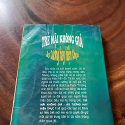 II Tựa sách: Trẻ Mãi Không Già _ Ảo Tưởng Hay Hiện Thực - Bác Sĩ Robert Cristol 446428