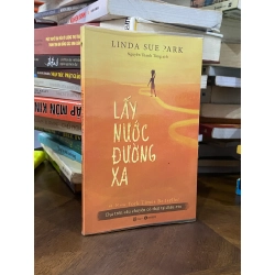 Lấy nước đường xa - Linda Sue Park ( Nguyễn Thanh Tùng dịch )
