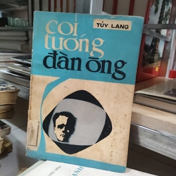 COI TƯỚNG ĐÀN ÔNG - TÚY LANG