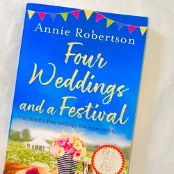 Romance / Contemporary Fiction – Annie Robertson | FOUR WEDDINGS AND A FESTIVAL