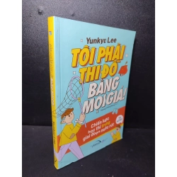 Tôi phải thi đỗ bằng mọi giá Yunkyu Lee 2021 mới 90% HPB.HCM2301 kỹ năng 68025