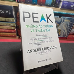 Peak Những ảo tưởng về thiên tài Anders Ericsson