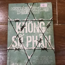 Không số phận - Kertesz Imre (6)