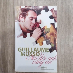 Nếu đời anh vắng em - Guillaume Musso