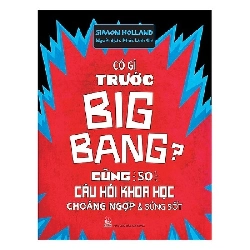 Có Gì Trước Big Bang? (2017) - Simon Holland
