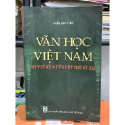 Văn học Việt Nam Từ thế kỷ X đến hết thế kỷ XIX – Trần Nho Thìn