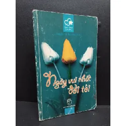[Sách Cũ SCGR] Ngày vui nhất đời tôi mới 70% ố bẩn 2004 HCM1008 Tình yêu cuộc sống VĂN HỌC