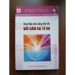 Khai thác khả năng tiềm ẩn với cảm xạ từ xa - Vạn Phan, Nguồn Sống 540051