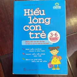  📘 Hiểu Lòng Con Trẻ 3–6 Tuổi – Sách tâm lý & giáo dục trẻ mầm non 