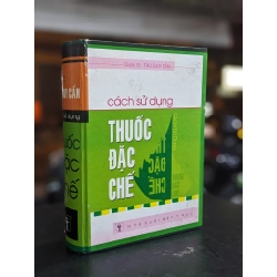 Cách sử dụng thuốc đặc chế - Ds. Tào Duy Cần