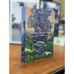 Harry Potter và phòng chứa bí mật - J.K. Rowling ( tập 2 )