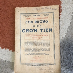 (1951) Con Đường Đi Đến Chơn Tiên - Thông Thiên Học Tùng Thư 330539