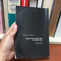 II Nhiếp Ảnh: Con Đường Tiến Của Nghệ Thuật Nhiếp Ảnh - Nguyễn Huy Hoàng - 1999 759293