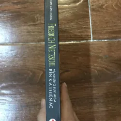 Friedrich Nietzsche và những suy niệm bên kia thiện ác - Phạm Văn Chung (7) 762089