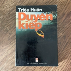 Tiểu thuyết Duyên kiếp , triệu huấn 222278