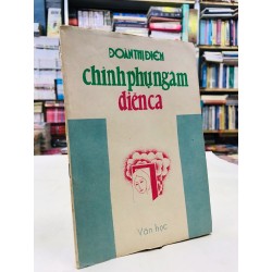 Chinh phụ ngâm diễn ca - Đoàn Thị Điểm