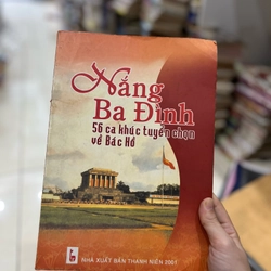 Nắng Ba Đình - 56 ca khúc tuyển chọn về Bác Hồ