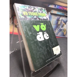 Vỡ đê 2005 mới 70% ố bẩn nhẹ lỗ mọt Vũ Trọng Phụng HPB0906 SÁCH VĂN HỌC 349548