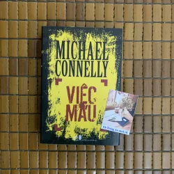 Michael Connelly - Việc máu 